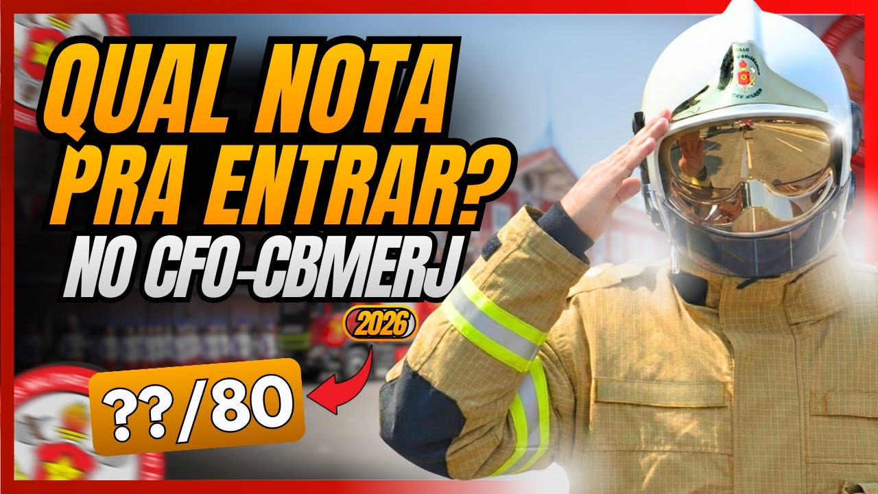 CFO-CBMERJ 2026: NOTA PARA CLASSIFICAR!