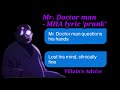 Mr. Doctor man - MHA lyric &#39;prank&#39; (Villain&#39;s advice)