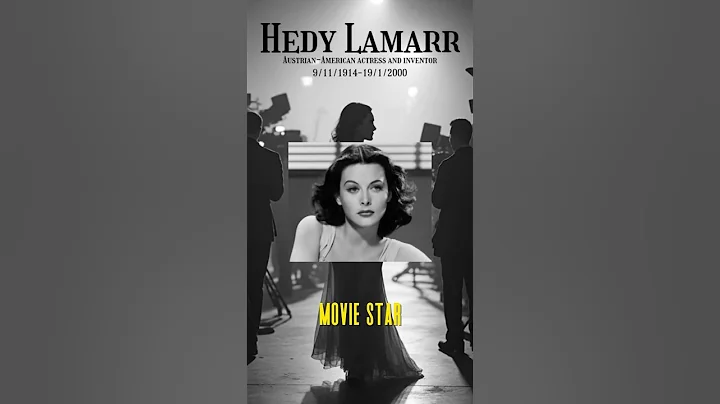 Hedy Lamarr - "The Movie Star Who Invented WiFi"