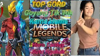 Video Lucu Mobile Legends Top GORD Goyang Tik Tok 2021
