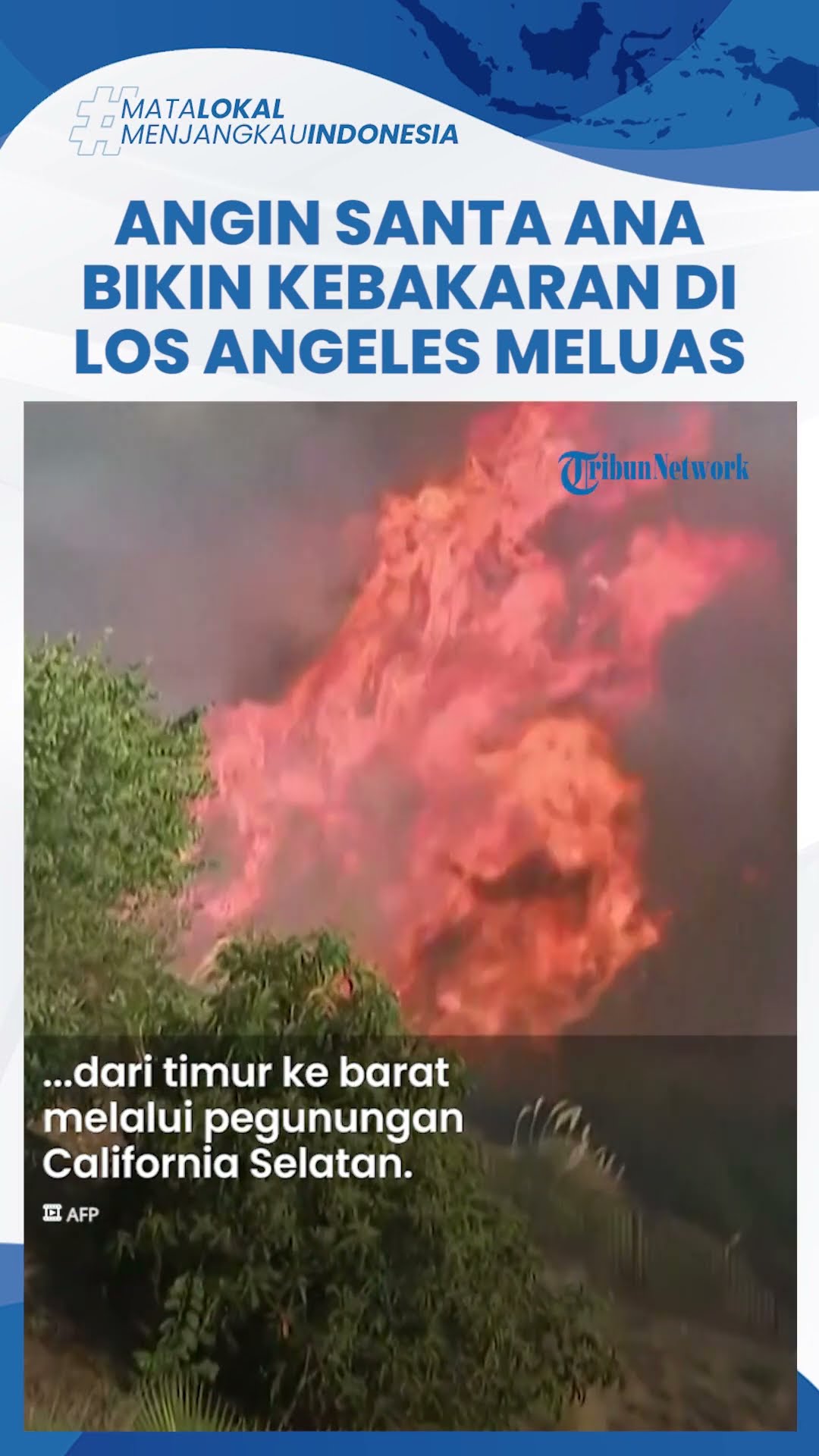Mengenal Angin Santa Ana yang Bikin Kebakaran di Los Angeles Sulit Padam, Bawa Udara Kering