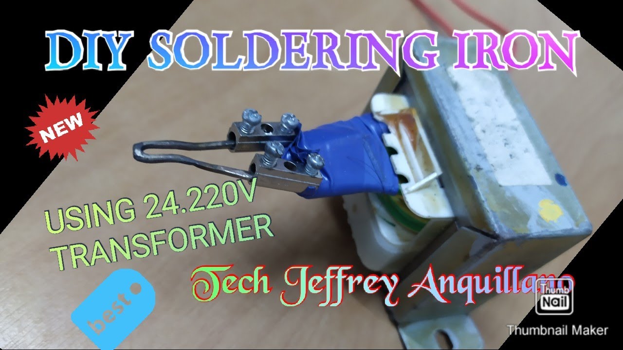 DIY SOLDERING IRON USING 220V TRANSFORMER WITH 24V OUTPUT (ENGLISH SUB