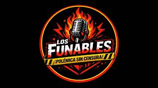 Episodio 11 - Machismo y Feminismo LOS FUNABLES
