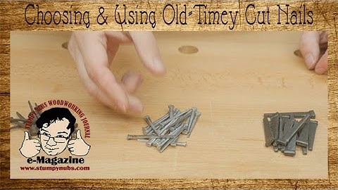 Why cut nails work better- how to choose and use them