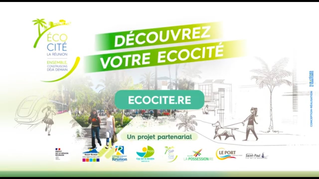 L’Ecocité de La Réunion est lancée !