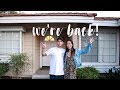 We're Back! (and we're moving in together!)