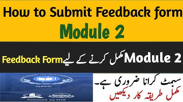 How to submit easte feedback form module 2|easte module 2 feedback form|easte module 2 feedback form