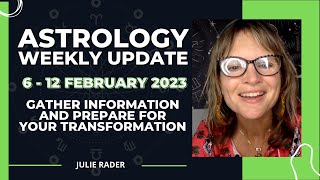 Weekly Astrology Energy Update | 6  12 February 2023