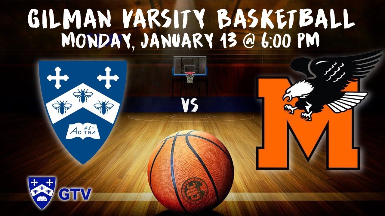 Gilman Varsity Basketball vs McDonogh YouTube