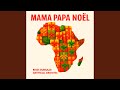 Mama Noël Feat Artificial Grooves mp3