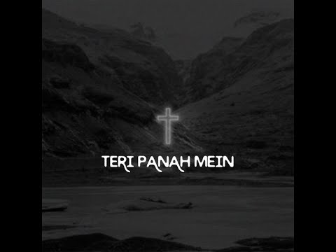 Teri Panah Mein  With lyrics  Raju DSilva  Yeshua Ministries Yeshua Band