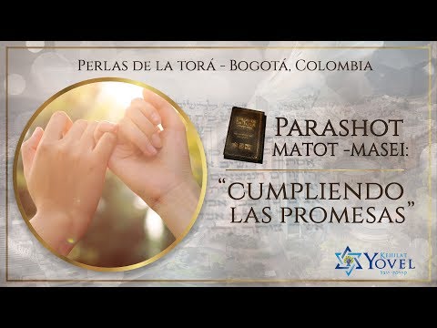 Parashot 42 y 43 Matot - Masei