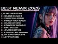 🎶 Best DJ Remix Full Bass New Style | EDM Remix Style Alan Walker 2026