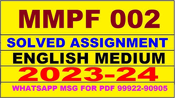 mmpf 002 solved assignment 2023-24 | mmpf 2 solved assignment in english 2024 | mmpf 2 2024