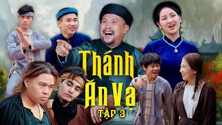 Hài Tết Mới Nhất 2023 - THÁNH ĂN VẠ TẬP 3 - ĐÀN ĐÚM TV - Long Đen - Linh Bún - Minh Râu - Sơn Đần