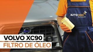 Como substituir Filtro de Óleo VOLVO XC90 I - vídeo guia