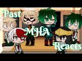 •Past mha reacts to future•[part 3/3]• 💝✨