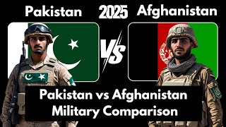 Pakistan vs Afghanistan Military Comparison 2025