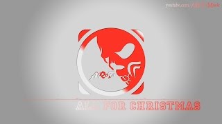 All For Christmas by Sebastian Forslund - [Traditional Jazz, Christmas Music]