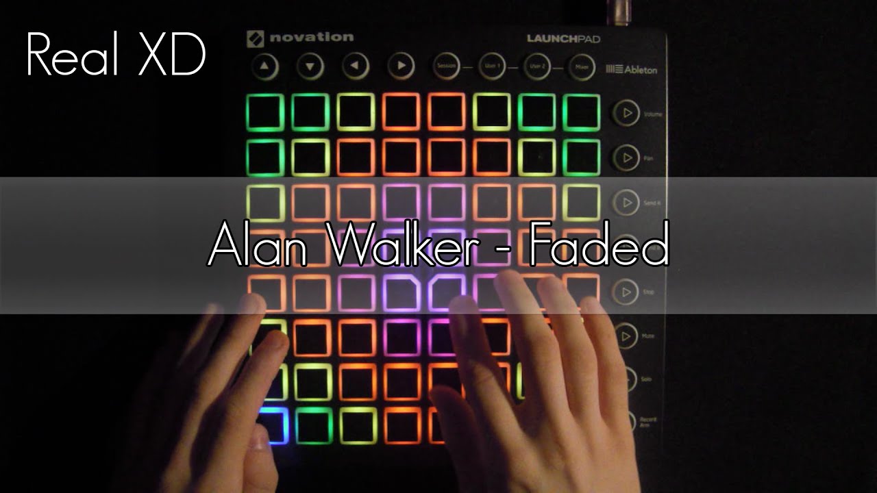 Alan Walker Faded Launchpad MK2 Real Cover XD YouTube Alan Walker Faded Launchpad MK2 Real Cover XD YouTube