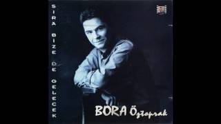 Bora Öztoprak - Yalnız Değilim (1994)