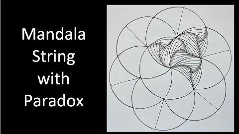 Create a Mandala string and fill it with Paradox
