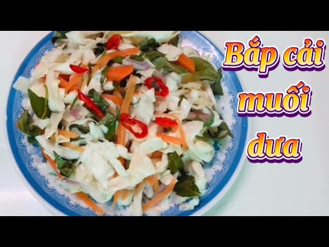 Video Bắp cải muối dưa chua ngọt, giòn ngon không cần... - youtube