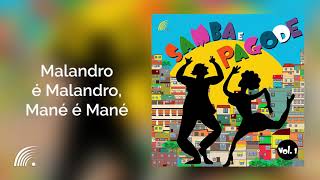 Bezerra da Silva - Malandro é Malandro, Mané é Mané - Samba e Pagode Vol.1