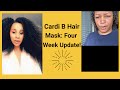 CARDI B HAIR MASK: FOUR WEEK UPDATE! (Skip to 7:35 for Final Thoughts/Pros and Cons)