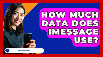 How Much Data Does IMessage Use? - Be App Savvy