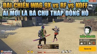 Free Fire | KOFF Vô Tình Giải Cứu WAG 9X Trước RF Nhã - Phú Quý  Là Vua Tháp Đồng Hồ | Rikaki Gaming