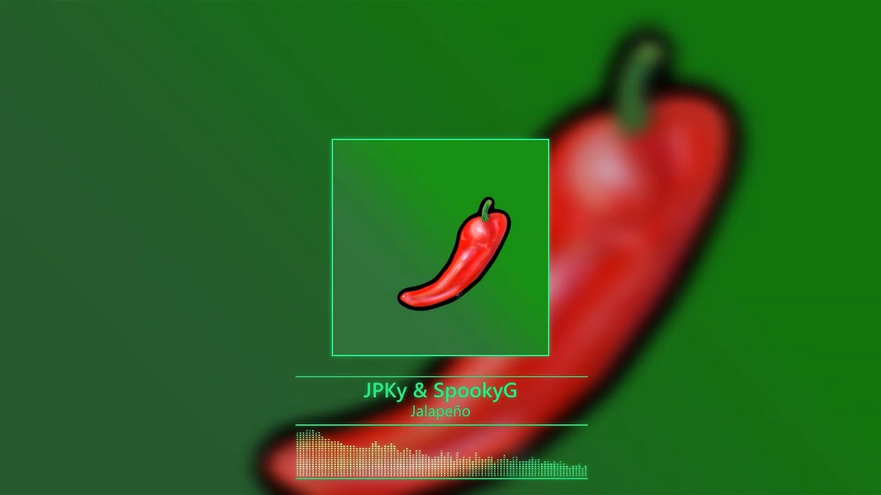 JPKy & SpookyG - Jalapeño
