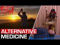 Holistic healing and alternative medicine; is it just a scam? | 60 Minutes Australia