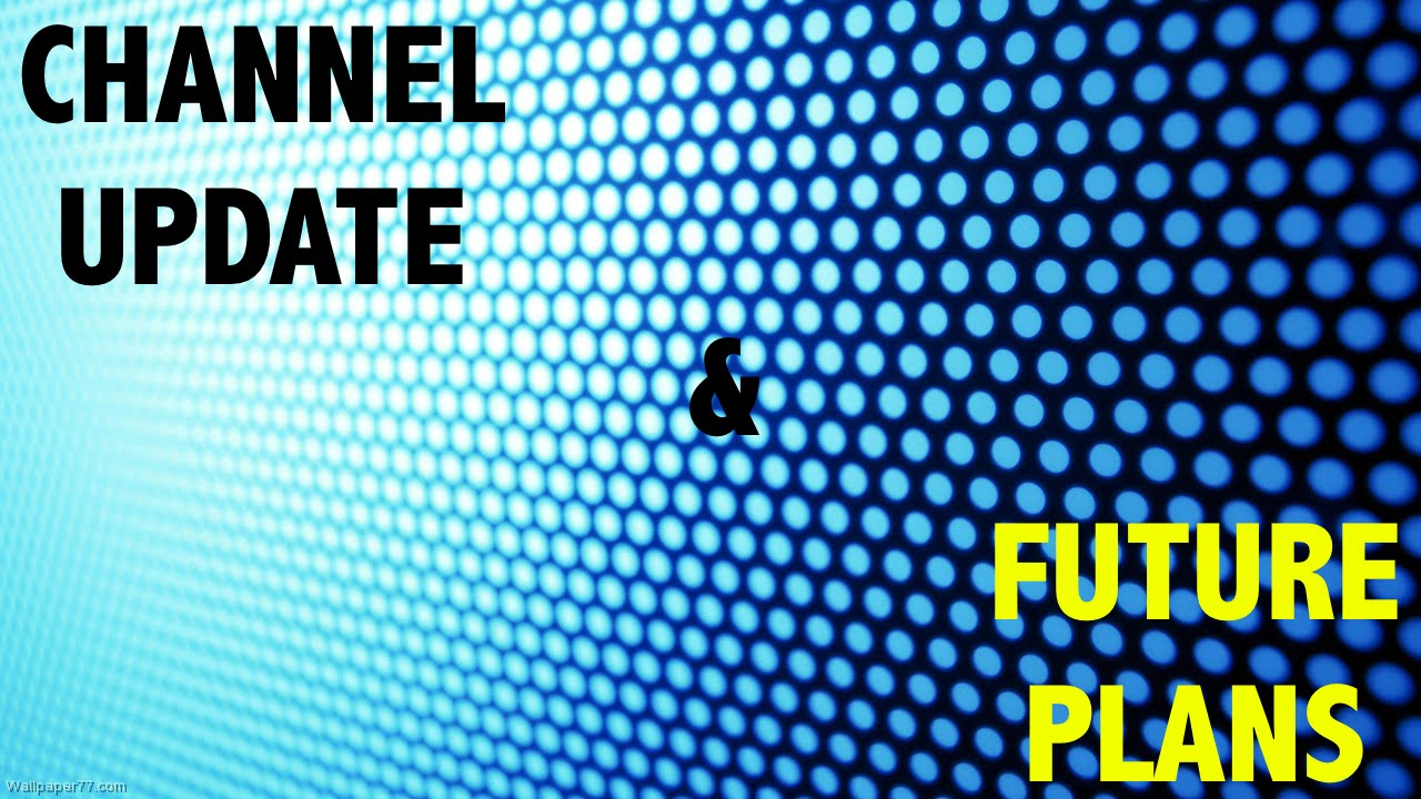Channel Update & Future Plans- Videos, New PC & More! AW Gameplay - YouTube