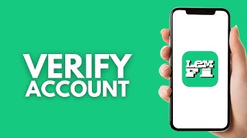 How To Verify LemFi Account - Step by Step