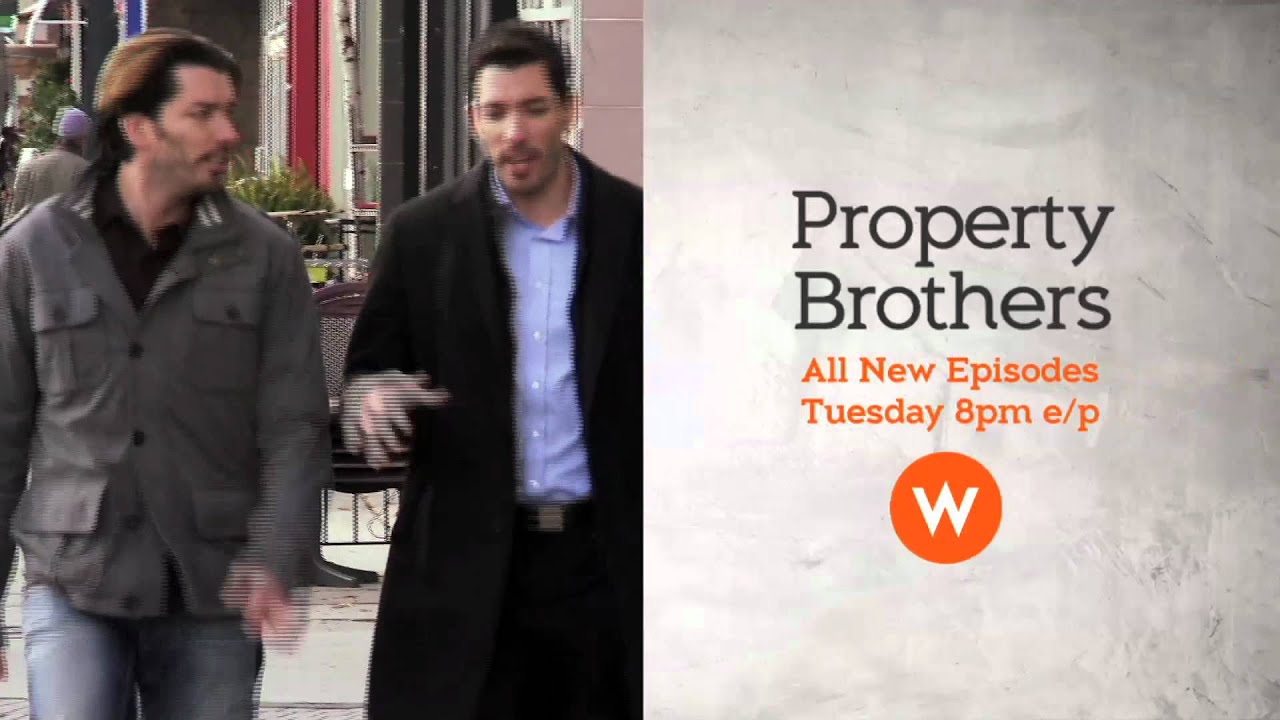 Property Brothers Tuesdays at 8pm e/p YouTube