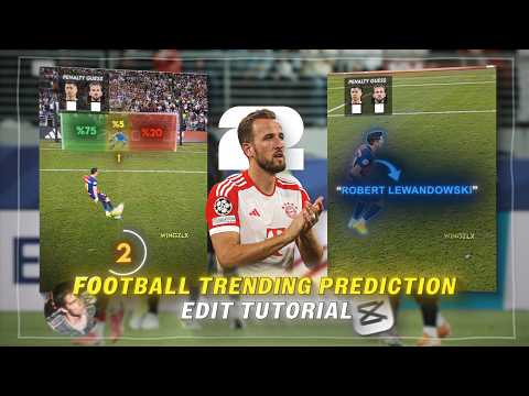 Football trending prediction edit tutorial on capcut ✨