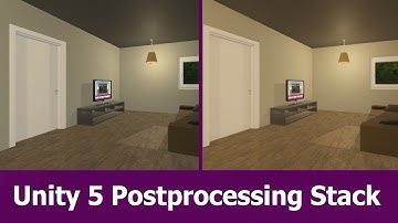 Unity 5.6 Post Processing Stack Tutorial