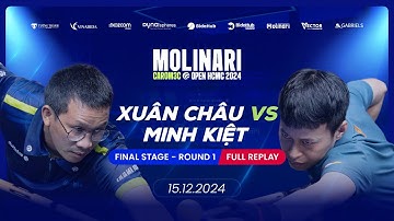 Huỳnh Xuân Châu vs Đoàn Minh Kiệt - Molinari Carom 3C Open 2024 - Final Stage - Round 1
