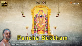 Pancha Suktham || Sri lord vishnu || Sanskrit ||V.K.Rajagopalan & S.Veeraraghavan || Vedanth Music||