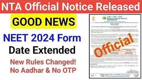 NEET 2024 Application Form Date Extended | NTA Latest News | NEET 2024 Latest Update|