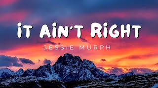 Jessie Murph - It ain't Right Resimi