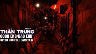 SPEEDRUN FULL GAMEPLAY THẦN TRÙNG | GOOD END+BAD END | JUMPSCARE GAME OF THE YEAR 2023