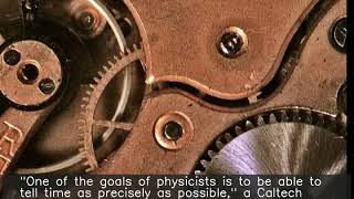 NASA, Caltech design 'tweezer clock', a more precise atomic clock