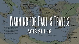 Warnings For Paul's Travels