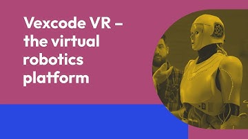 Introducing Vexcode VR – the virtual robotics platform