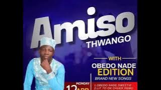 Amiso Thwango - Hera Facebook][( Audio)