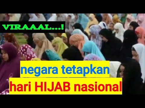 viral!tetapkan hari HIJAB nasional