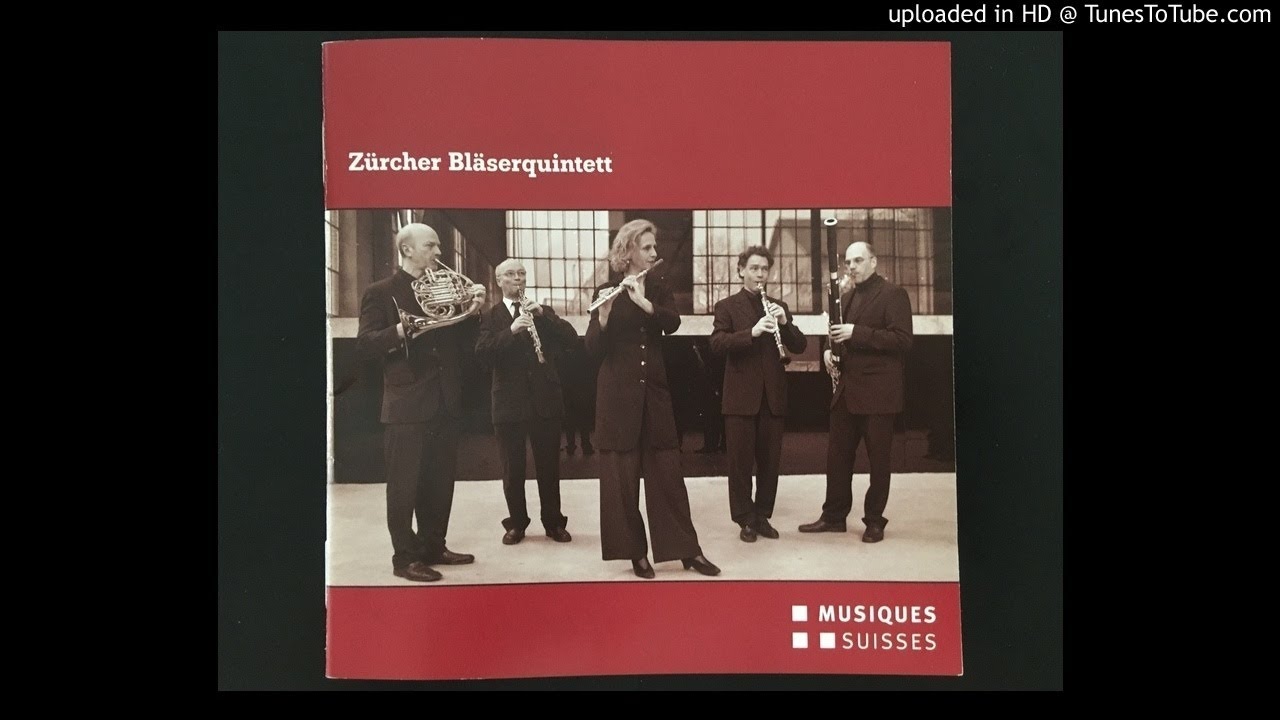 Zürcher Bläserquintett_ Sandor Veress (1907- 1992) Diptych for woodwind quintet