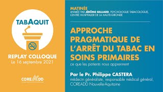 Approche pragmatique de l'arrêt du tabac en soins primaires | Philippe CASTERA
